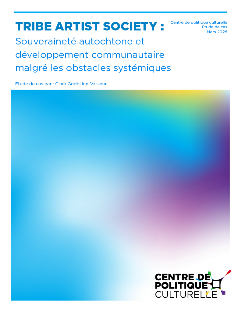 Couverture de l'étude de cas avec le titre " Tribe Artist Society : Souveraineté autochtone et développement communautaire malgré les obstacles systémiques"